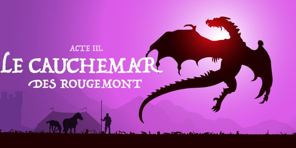 Le cauchemar des Rougemonts